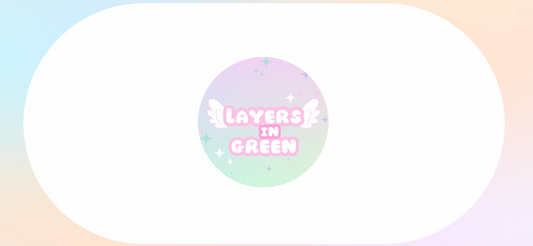 LayersInGreen Available Designs!