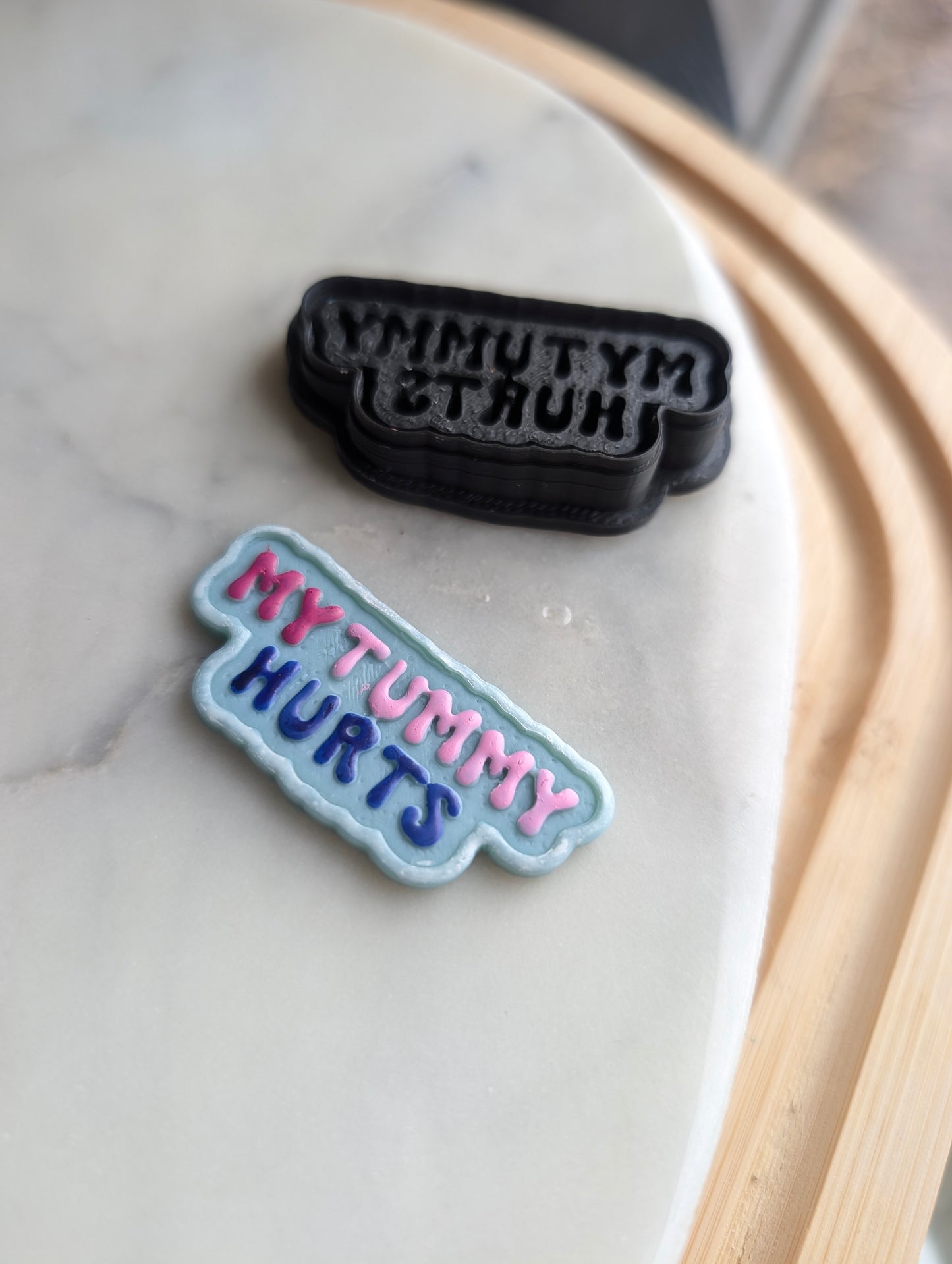 My Tummy Hurts Text Sharp Clay Cutter