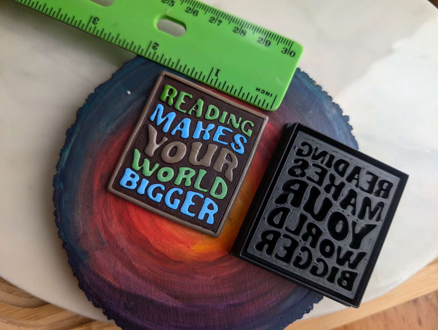 Reading Makes Your World Bigger Stylized Text Embossed Sharp Clay Cutter