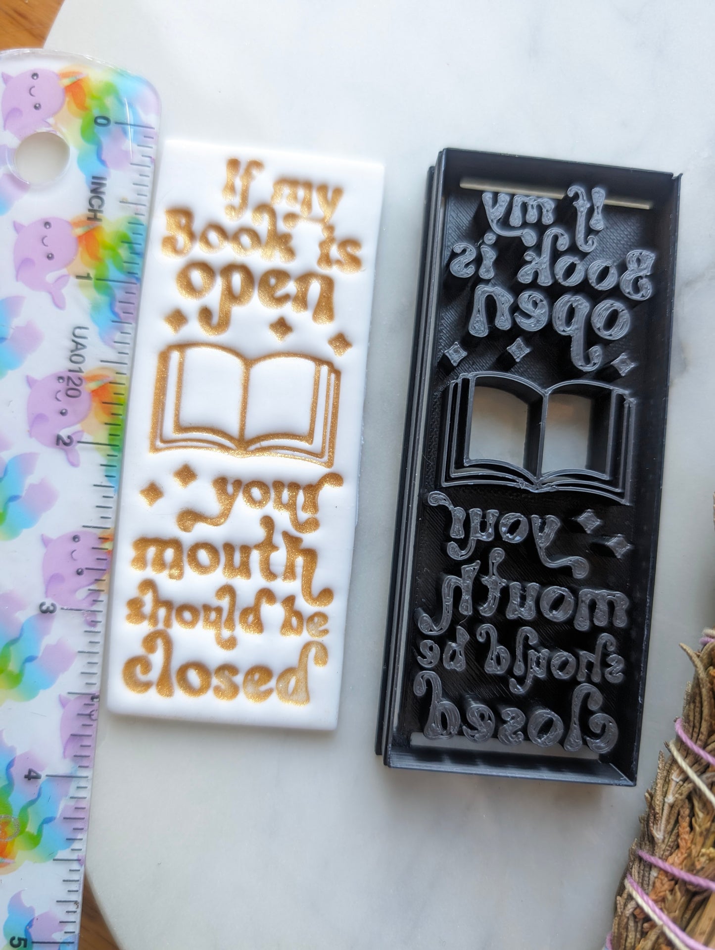 If My Book is Open, Your Mouth Should Be Closed Bookmark Sharp Clay Cutter