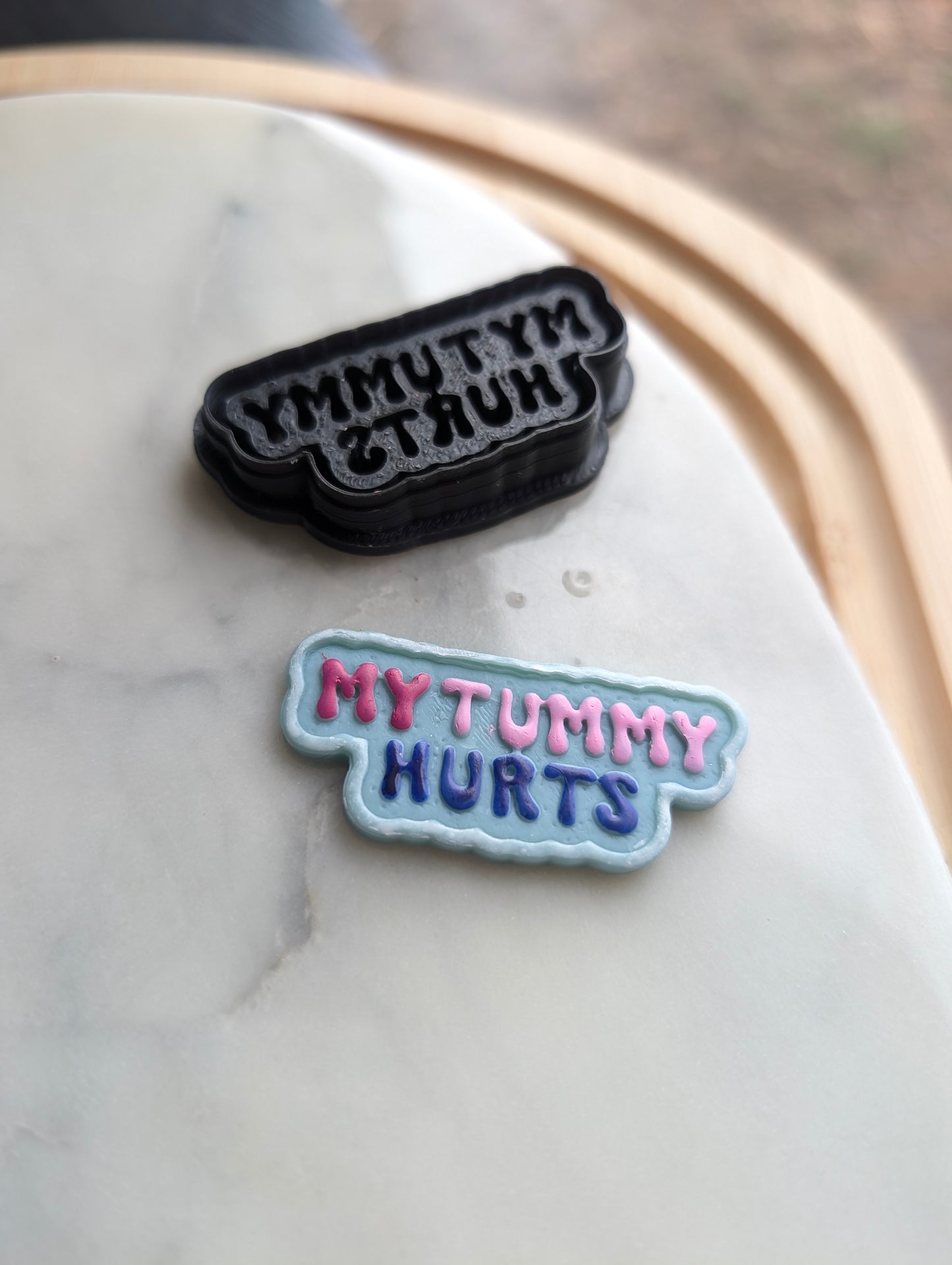My Tummy Hurts Text Sharp Clay Cutter