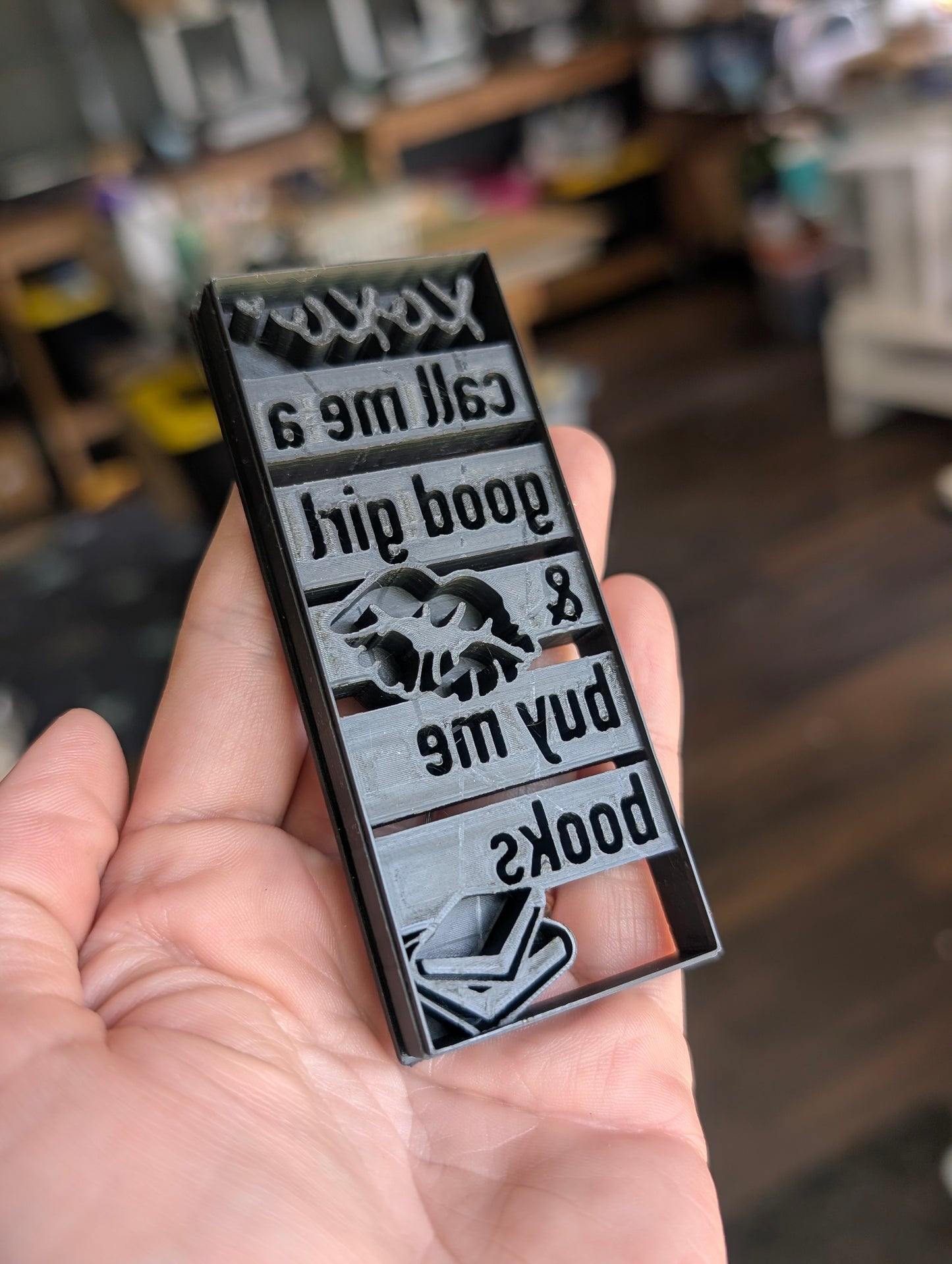 Call Me a Good Girl and Buy Me Books Bookmark Sharp Clay Cutter