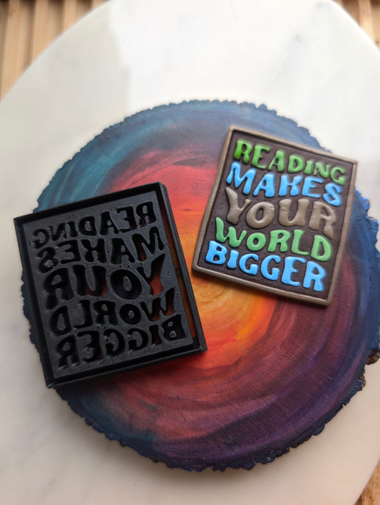 Reading Makes Your World Bigger Stylized Text Embossed Sharp Clay Cutter